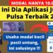 Agen Depo Pulsa Uang Asli Terbaik di Indonesia